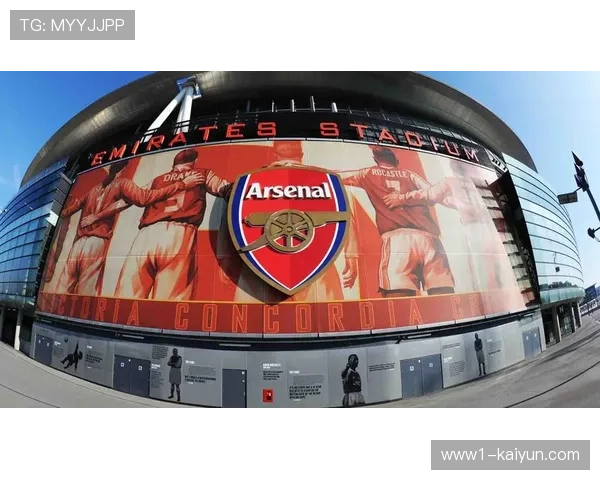 阿森纳营收增长强劲 酋长球场商业开发成效显著